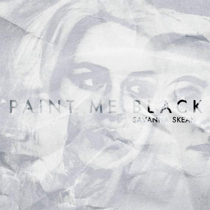 Savanna Skean Paint Me Black, Save Me, Composed by Mykhaylo Aushev
